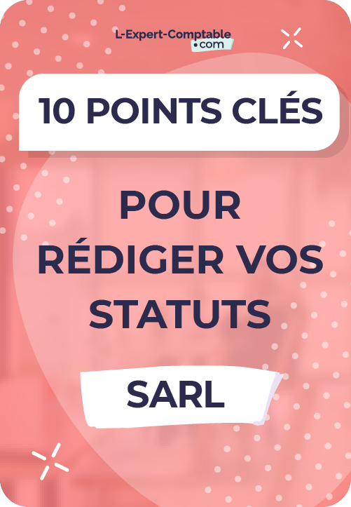 lec-cover-lb-10 points clés pour rédiger vos statuts SARL